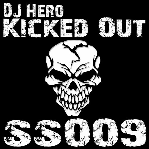 Dj Hero - Kicked Out (original Mix) on Revolution Radio