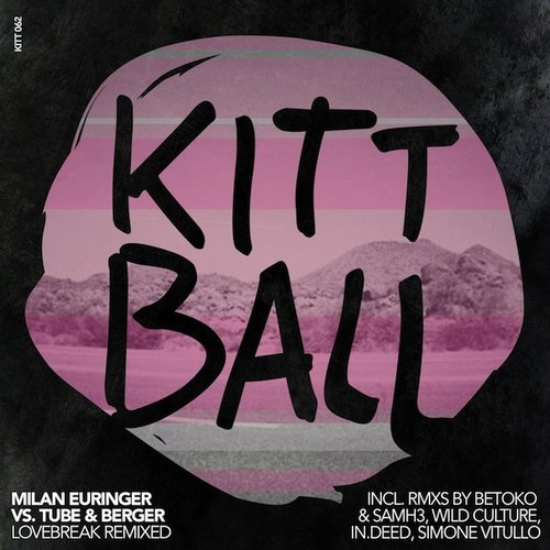 Milan Euringer , Tube And Berger - Lovebreak ( Wild Culture Remix) on Revolution Radio