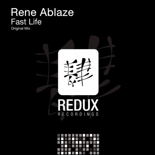 Rene Ablaze - Fast Life (original Mix) on Revolution Radio