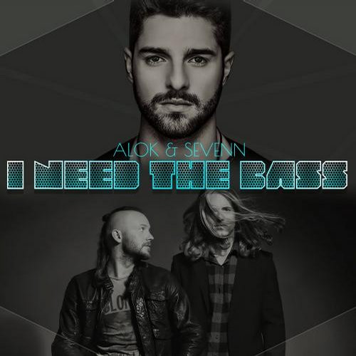 Alok, Sevenn - I Need The Bass (original Mix) on Revolution Radio