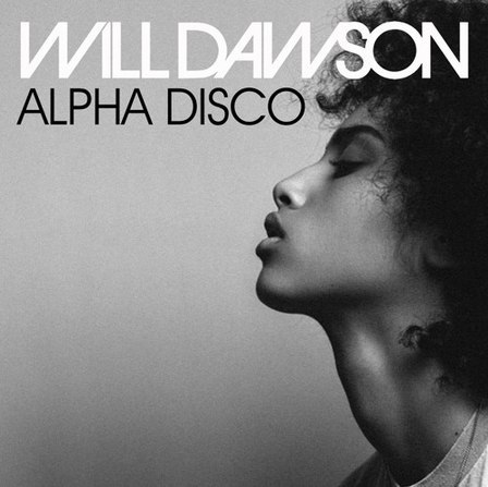 Will Dawson - Alpha Disco (original Mix) on Revolution Radio