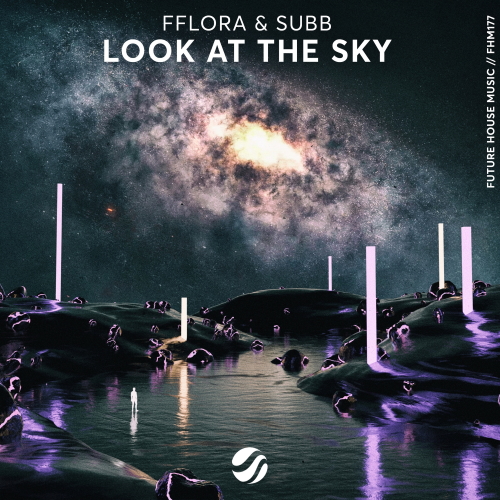 Fflora And Subb - Look At The Sky (extended Club Mix) on Revolution Radio