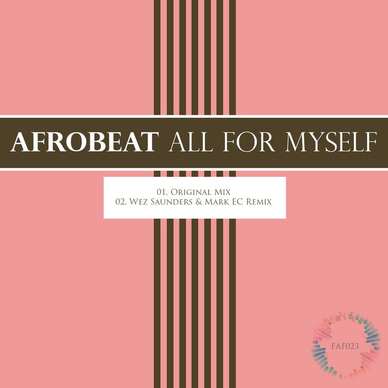 Afrobeat - All For Myself (original Mix) on Revolution Radio