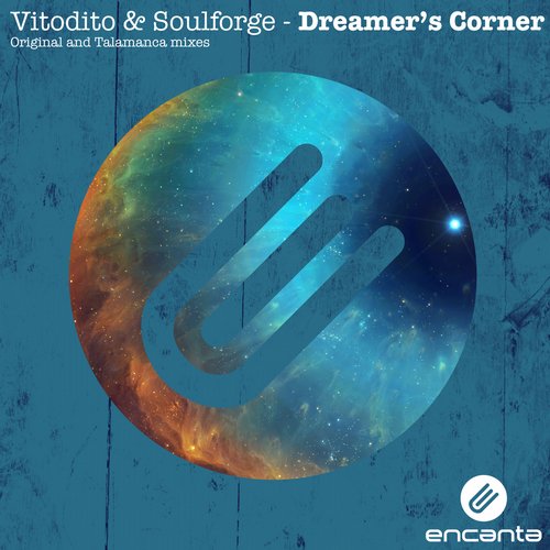 Vitodito And Soulforge - Dreamer's Corner (original Mix) on Revolution Radio