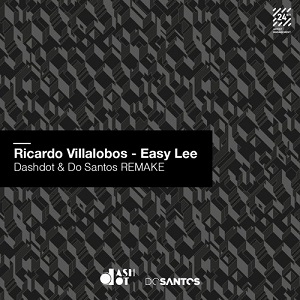 Ricardo Villalobos - Easy Lee (dashdot And Do Santos Rmake) on Revolution Radio