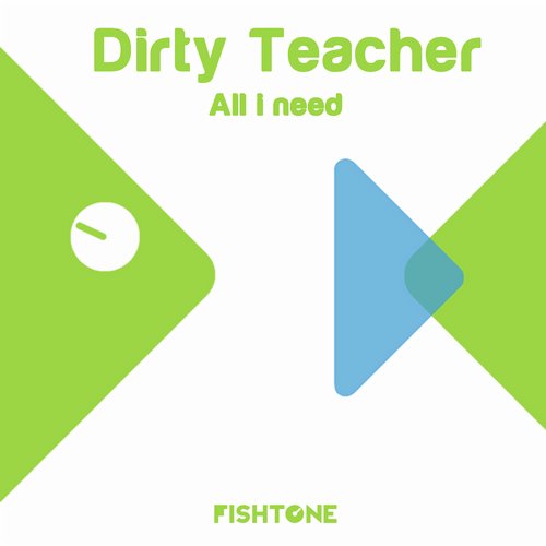 Dirty Teacher - All I Need (original Mix) on Revolution Radio