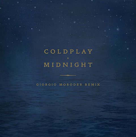 Coldplay - Midnight (giorgio Moroder Remix) on Revolution Radio