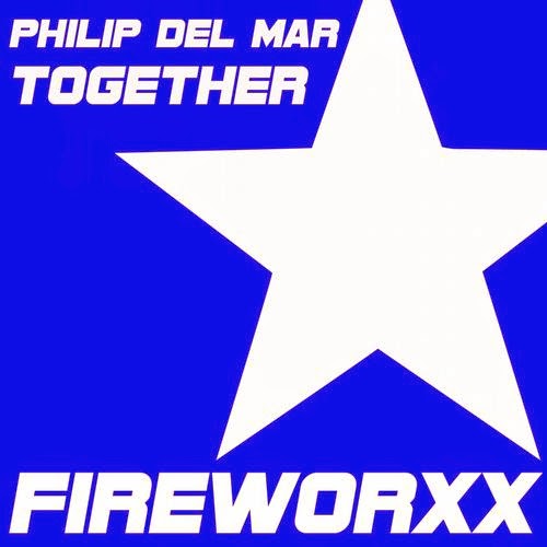 Philip Del Mar - Together (original Mix) on Revolution Radio