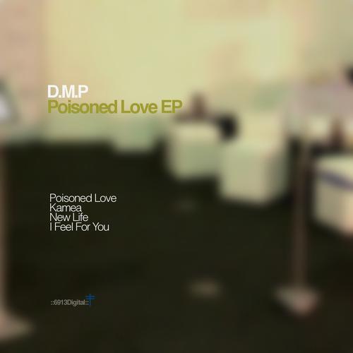 D.M.P - Poisoned Love (Original Mix) on Revolution Radio