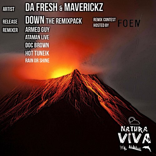 Da Fresh And Maverickz - Down (rain Or Shine Remix) on Revolution Radio