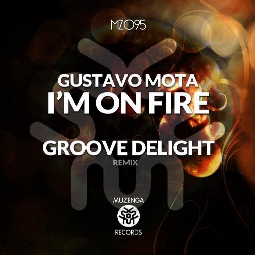 Gustavo Mota - I'm On Fire (groove Delight Remix) on Revolution Radio