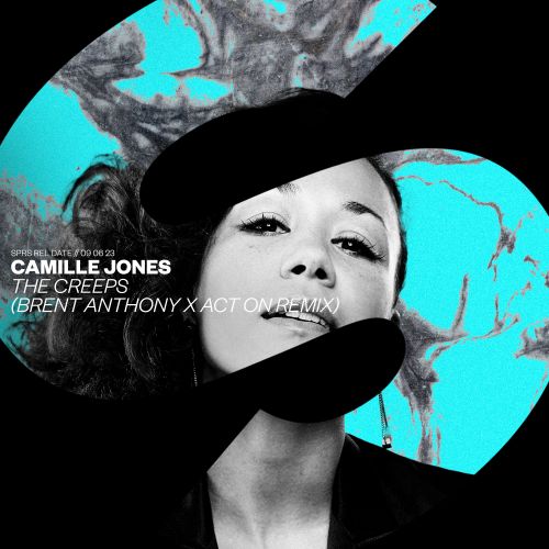 Camille Jones - The Creeps (brent Anthony X Act On Extended Remix) on Revolution Radio