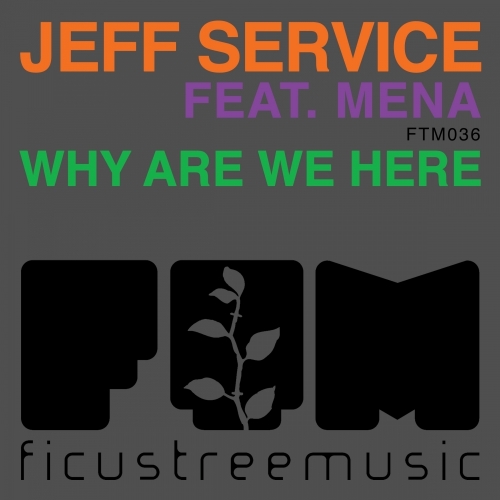 Mena, Jeff Service - Why Are We Here (original Mix) on Revolution Radio
