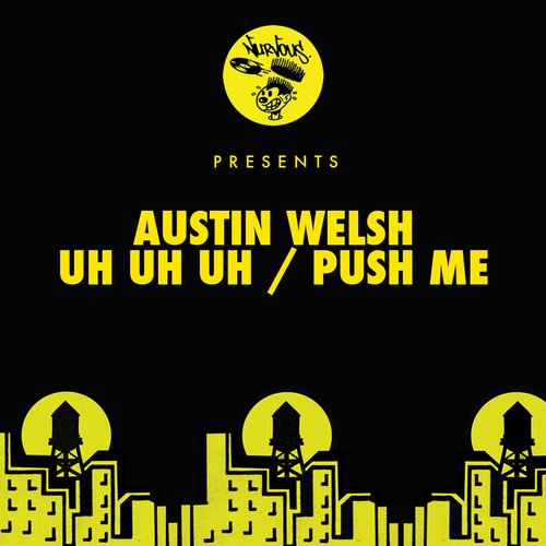 Austin Welsh - Push Me (original Mix) on Revolution Radio