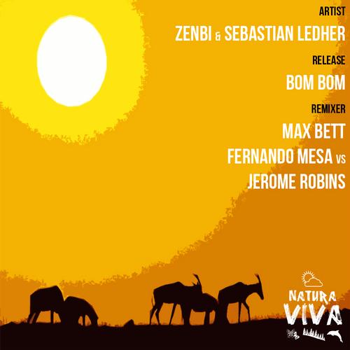 Sebastian Ledher, Zenbi - Bom Bom (original Mix) on Revolution Radio