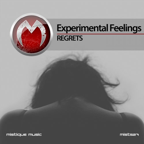 Experimental Feelings - Regrets (original Mix) on Revolution Radio