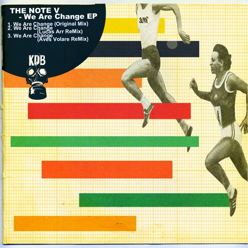 The Note V - We Are Change (original Mix) on Revolution Radio