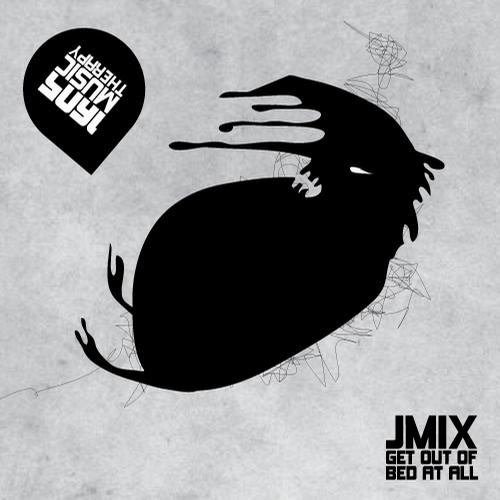 Jmix - Get Out Of Bed At All (original Mix) on Revolution Radio