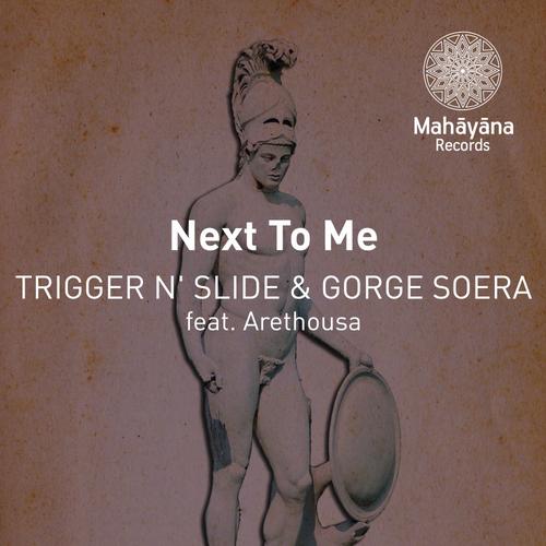 Trigger N' Slide And Gorge Soera Feat. Arethousa - Next To Me (jojo Rose Remix) on Revolution Radio