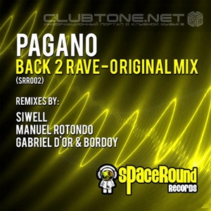 Pagano - Back 2 Rave (siwell Remix) on Revolution Radio