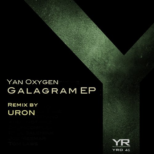 Yan Oxygen - Galagram (original Mix) on Revolution Radio