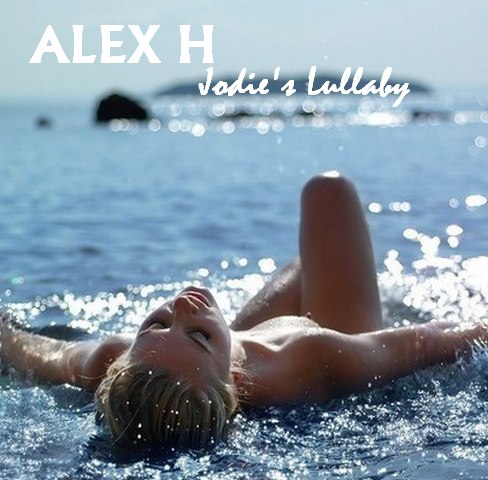 Alex H - Jodie's Lullaby (original Mix) on Revolution Radio