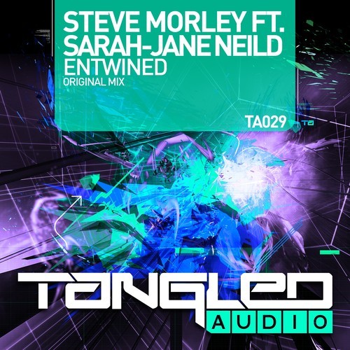 Steve Morley Feat. Sarah - Jane Neild - Entwined (original Mix) on Revolution Radio