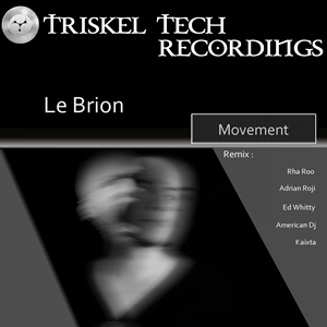 Le Brion - Movement on Revolution Radio