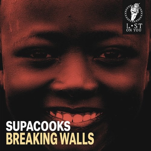 Supacooks - Breaking Walls (original Mix) on Revolution Radio
