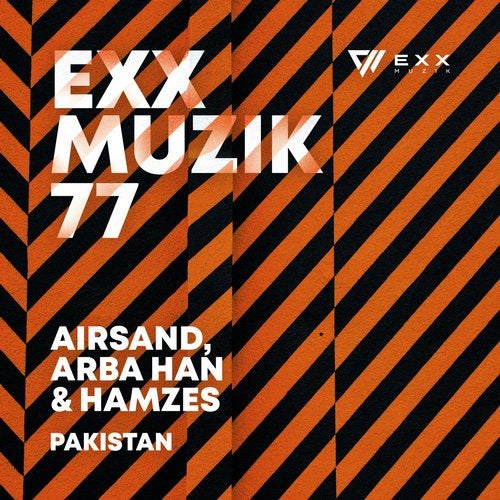Arba Han, Hamzes, Airsand - Pakistan (original Mix) on Revolution Radio