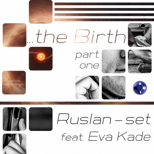Ruslan - Set - The Birth Feat. Eva Kade (dan Kubo Remix) on Revolution Radio