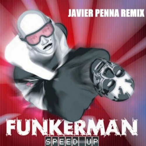 Funkerman - Speed Up (javier Penna Retro Remix) on Revolution Radio