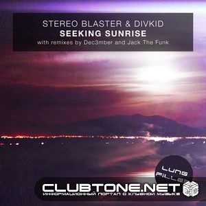Stereo Blaster, Divkid - Seeking Sunrise (original Mix) on Revolution Radio