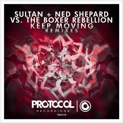 Sultan, Ned Shepard, The Boxer Rebellion - Keep Moving (bobby Rock Remix) on Revolution Radio