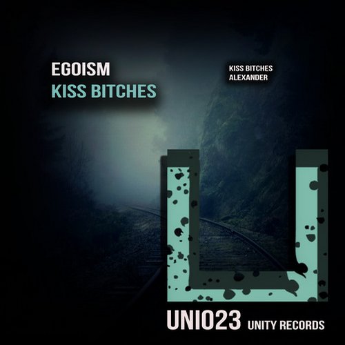 Egoism – Kiss Bitches (original Mix) on Revolution Radio