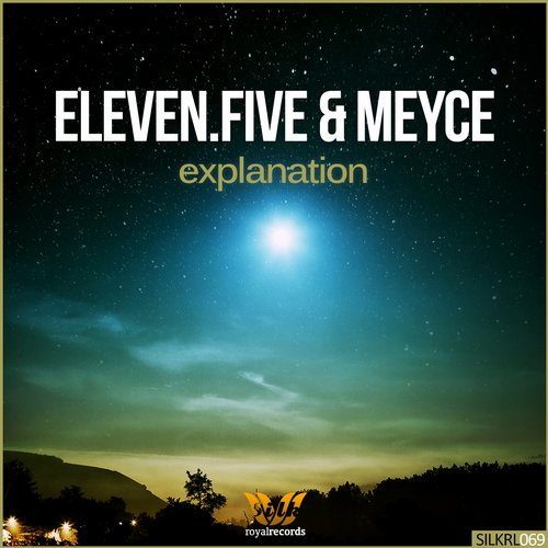 Eleven.five And Meyce - Explanation (original Mix) on Revolution Radio