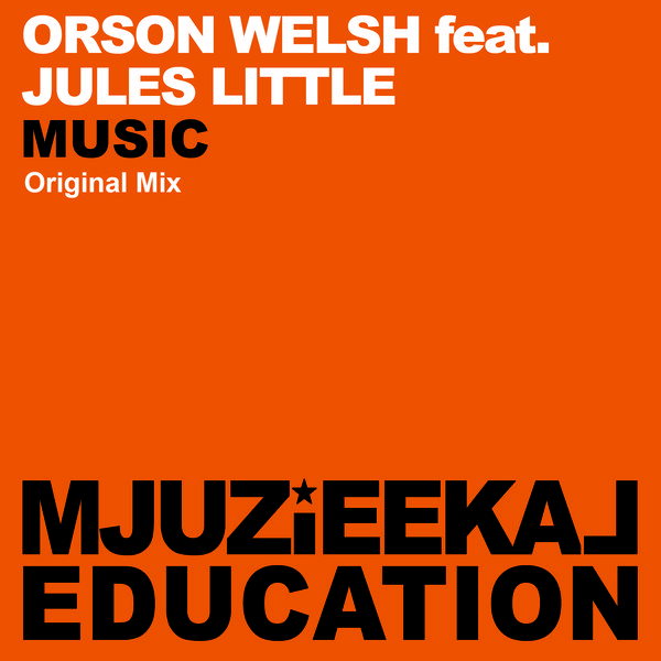 Orson Welsh Ft. Jules Little - Music (original Mix) on Revolution Radio