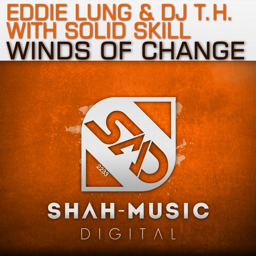 Eddie Lung And Dj T.h. And Solid Skill - Winds Of Change (original Mix) on Revolution Radio