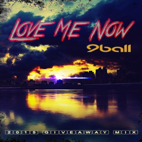 9ball - Love Me Now (original Mix) on Revolution Radio