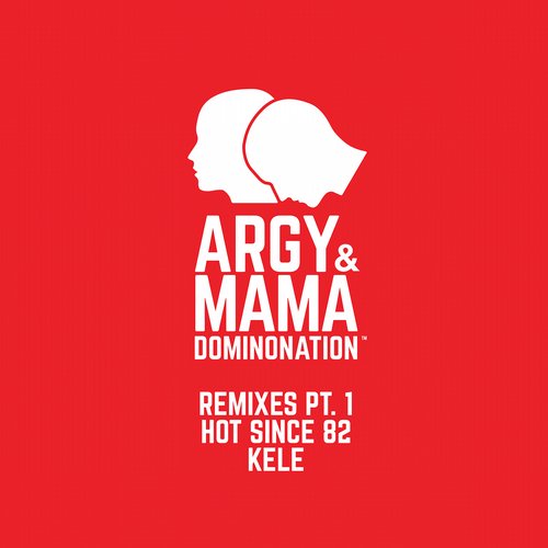 Argy And Mama - Recluse (hot Since 82 Remix) on Revolution Radio
