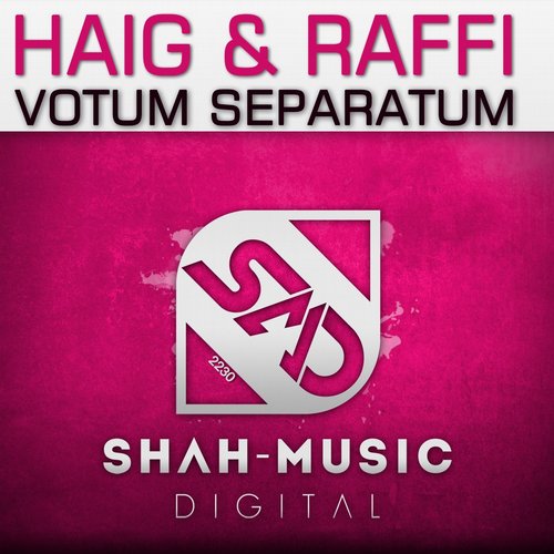 Haig And Raffi - Votum Separatum (original Mix) on Revolution Radio