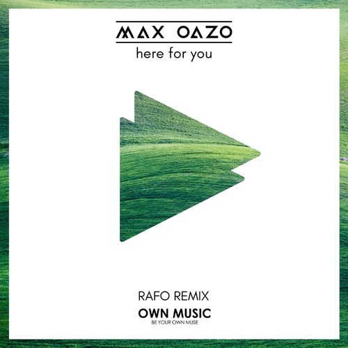 Max Oazo - Here For (rafo Remix) on Revolution Radio
