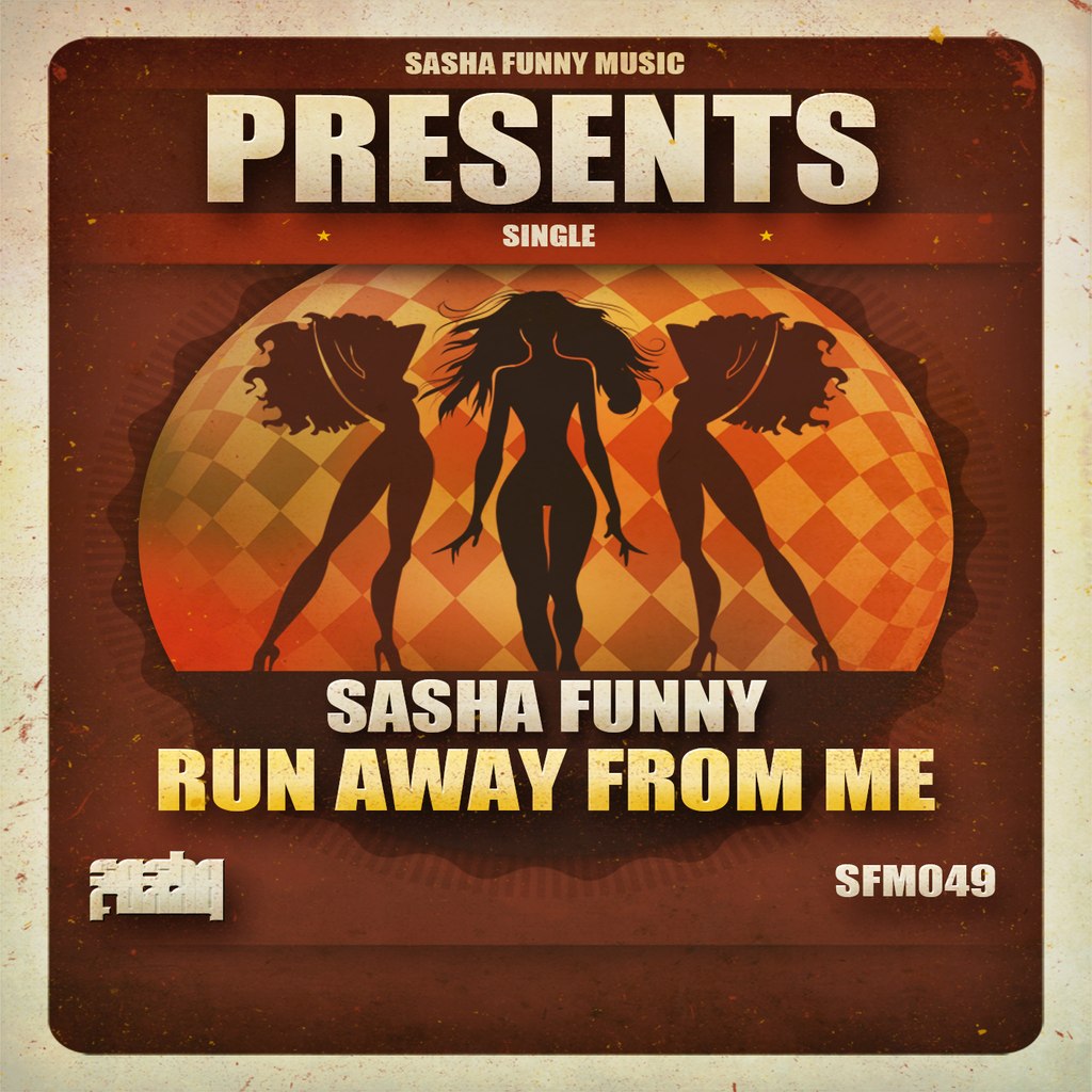 Sasha Funny - Run Away From Me (original Mix) on Revolution Radio