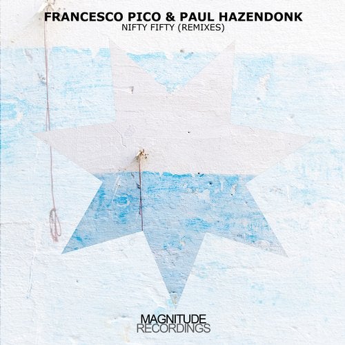Francesco Pico And Paul Hazendonk - Nifty Fifty (analog Jungs Remix) on Revolution Radio