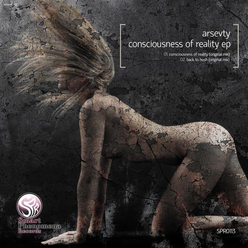 Arsevty - Consciousness Of Reality (original Mix) on Revolution Radio