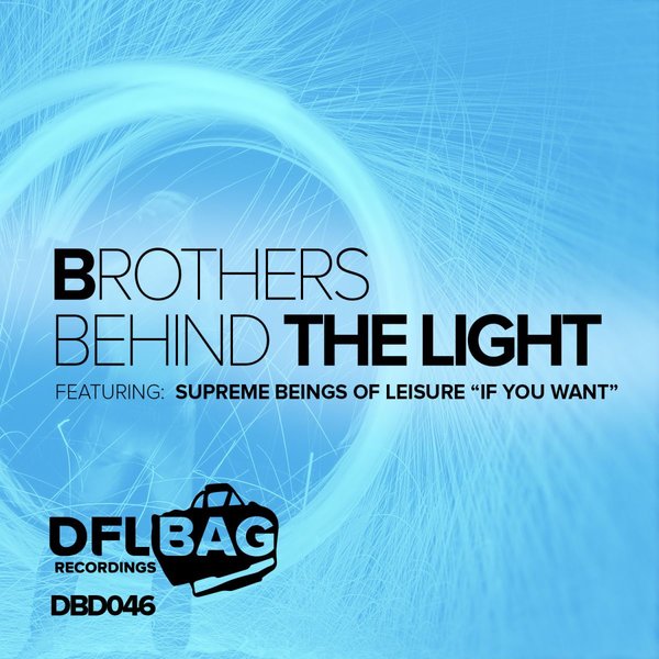 Brothers B. The Light, Supreme B. Of Leisure - If Want (fish N Spliffs Remix) on Revolution Radio