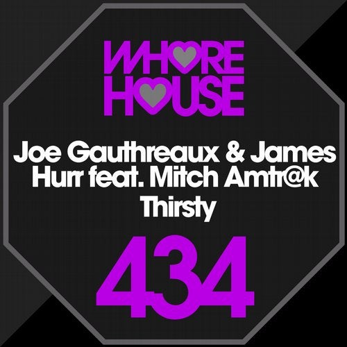 Joe Gauthreaux, James Hurr - Thirsty Feat. Mitch Amtr@k (original Mix) on Revolution Radio
