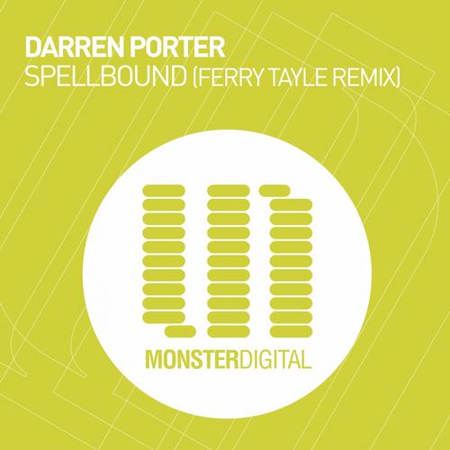 Darren Porter - Spellbound (ferry Tayle Remix) on Revolution Radio