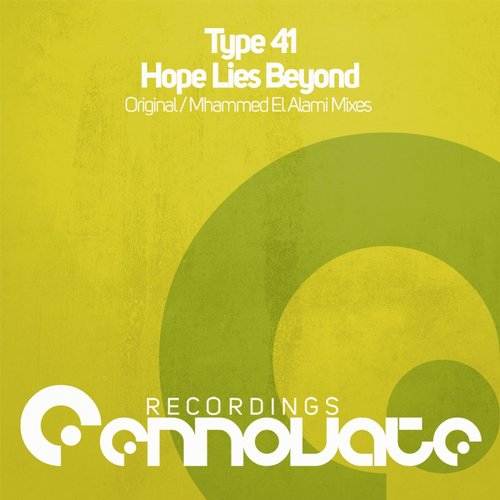 Type 41 - Hope Lies Beyond (mhammed El Alami Remix) on Revolution Radio