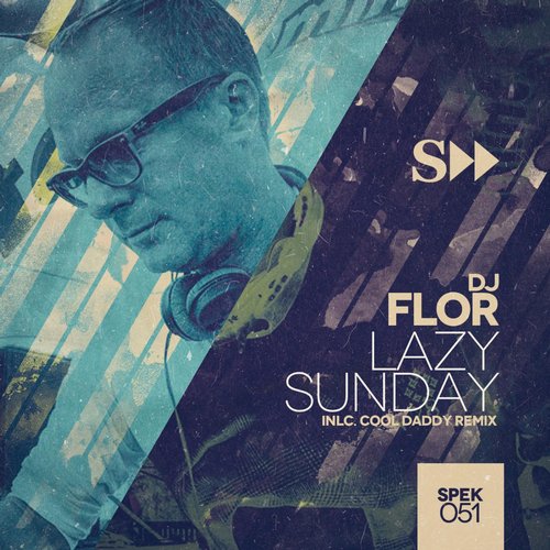 Dj Flor - Lazy Sunday (cool Daddy Remix) on Revolution Radio